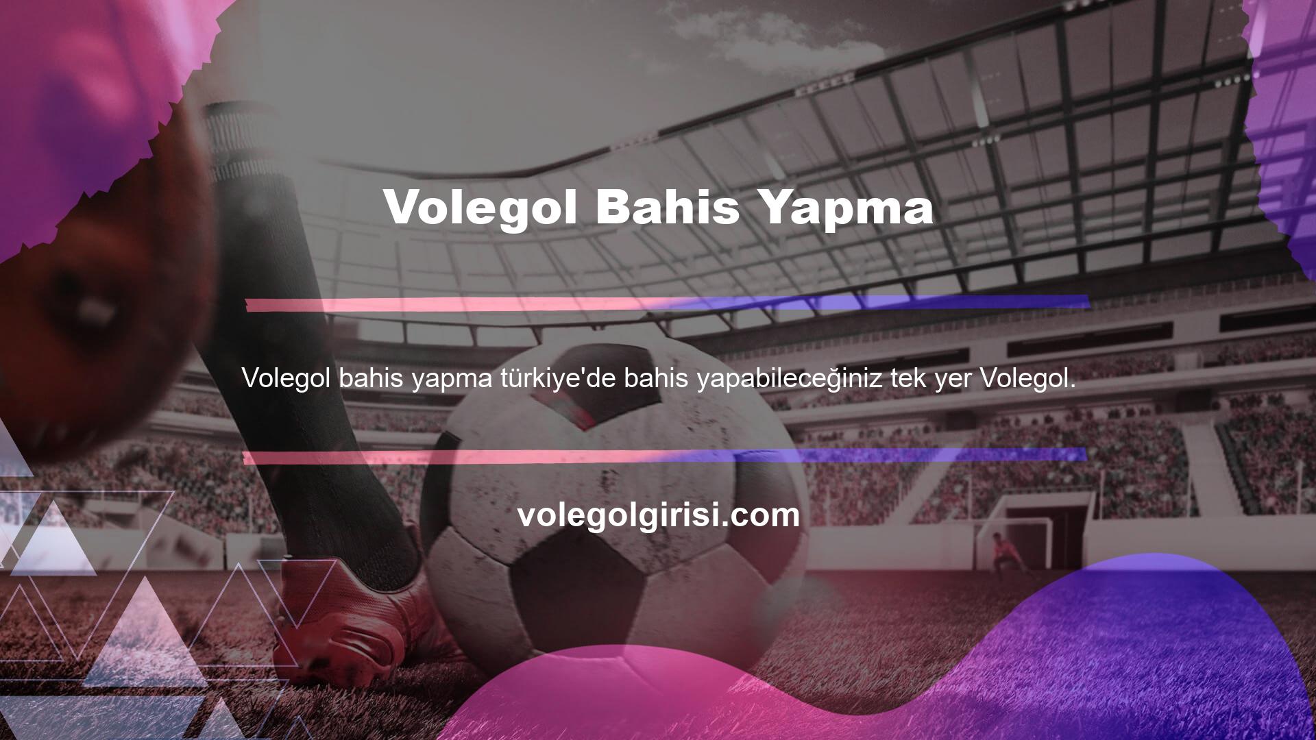 En iyi bahis adresi Volegol